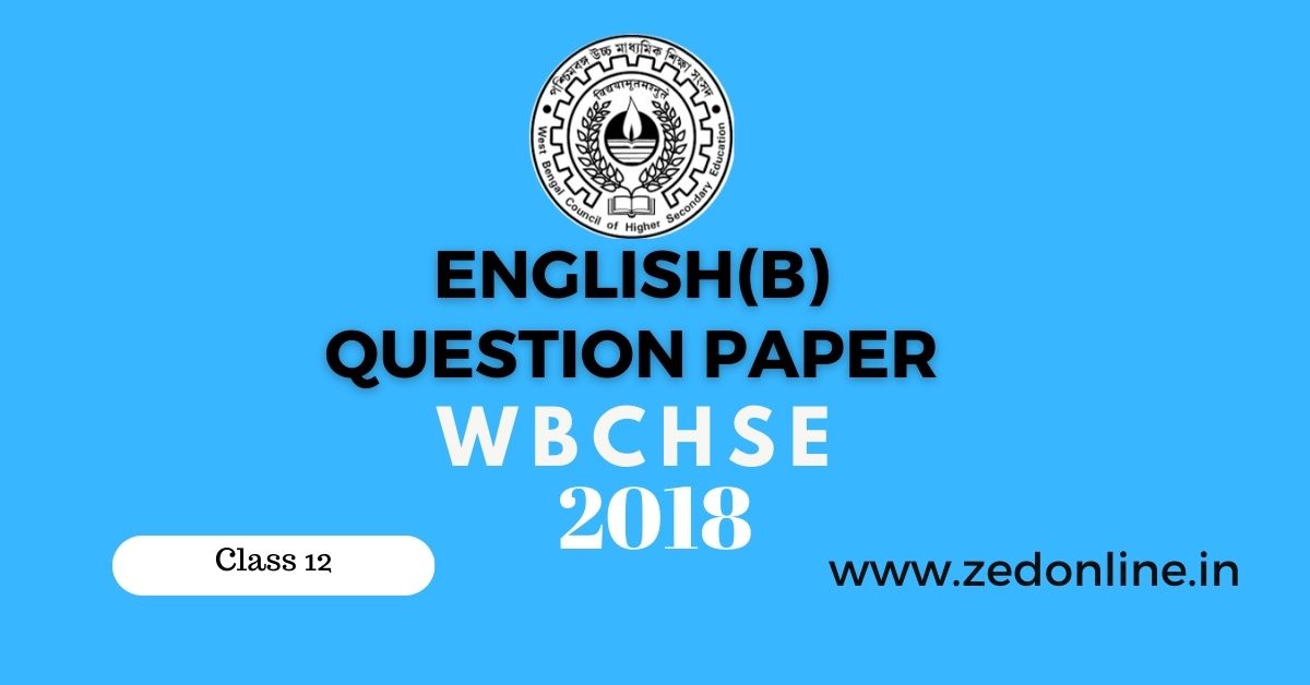 WBCHSE HS English Question Paper 2018. PDF Download.